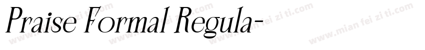Praise Formal Regula字体转换